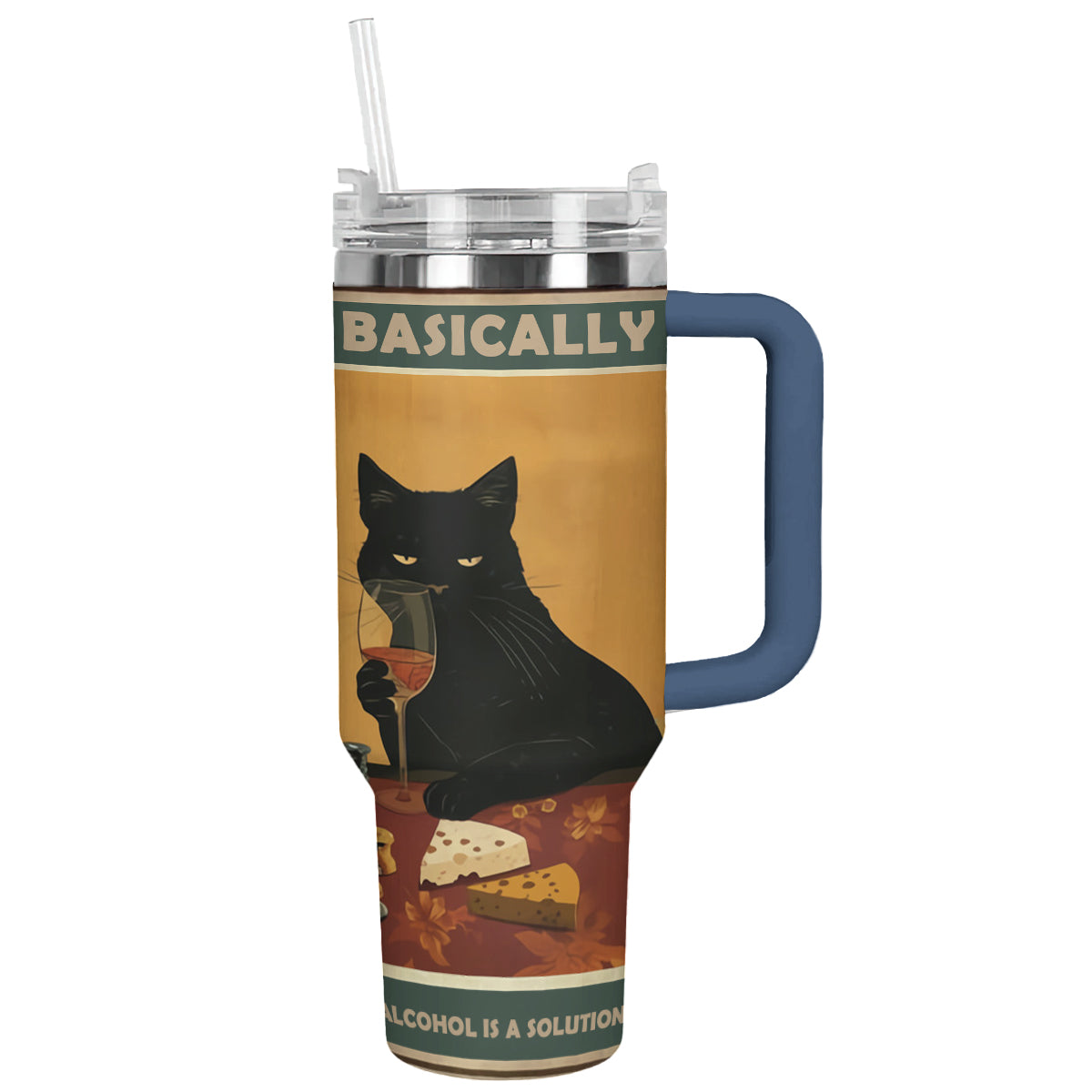 Shineful Tumbler Basically Alcohol Is A Solution