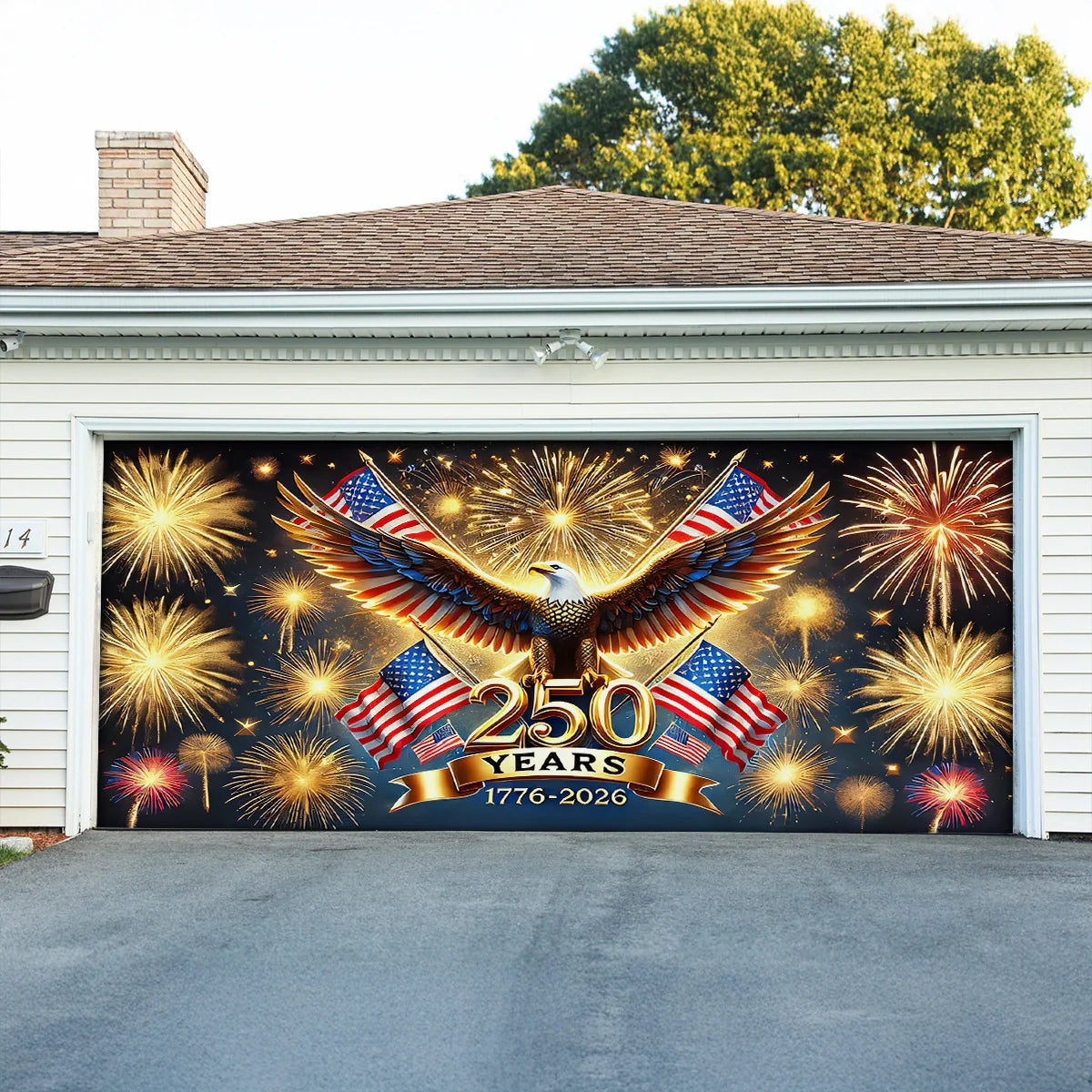 Shineful Garage Door Banner Decoration 250 Years of the Republic