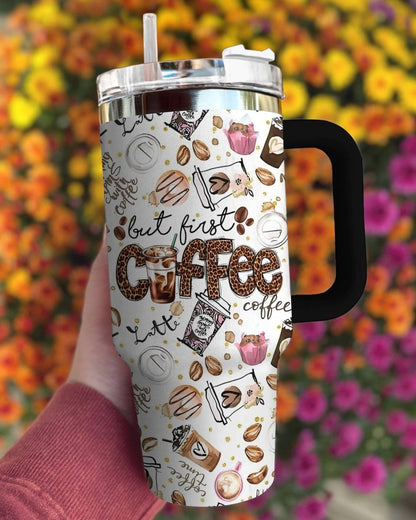 40 Oz Coffee Shineful™ But First Lk8 40Oz Tumbler