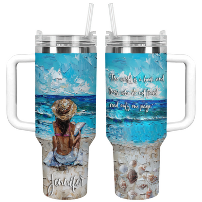 Shineful Tumbler Personalized Reading Lover Favorite Quote Gorgeous Ocean
