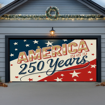 Shineful Garage Door Banner Decoration A Nation Built to Last