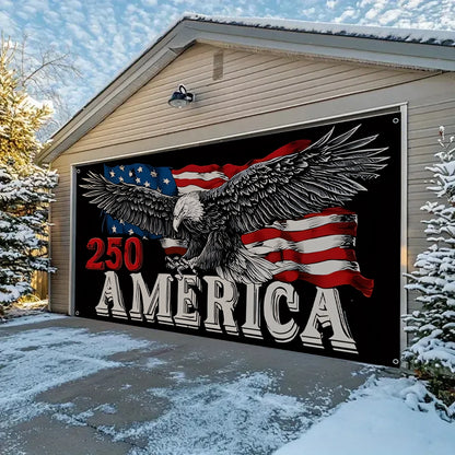 Shineful Garage Door Banner Decoration 250 Years Unbroken