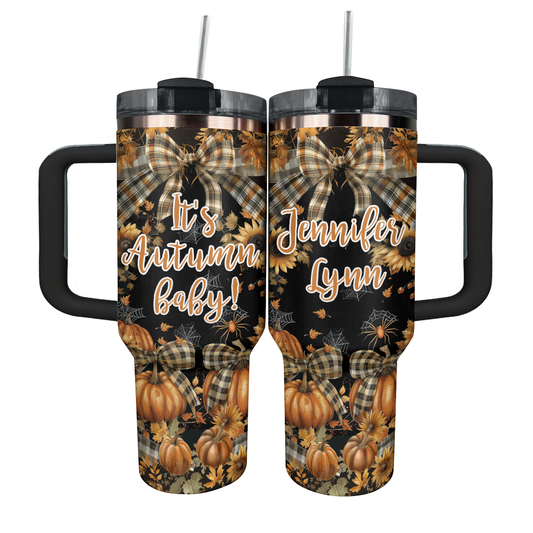 Shineful Personalized Tumbler It's Autumn Baby
