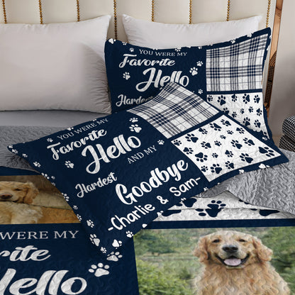 Shineful All Season Quilt 3-Piece Set Personalized Custom Photo You Were My Favorite Hello And My Hardest Goodbye