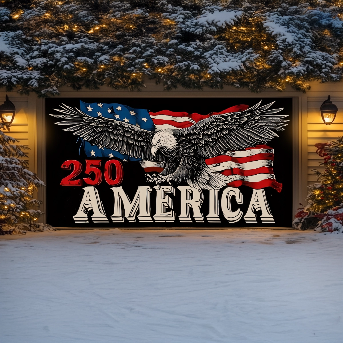 Shineful Garage Door Banner Decoration 250 Years Unbroken