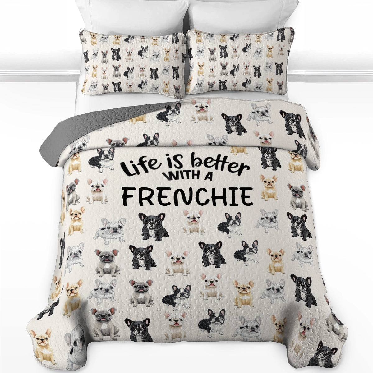 Shineful All Season Quilt 3-Piece Set - Life is better with a Frenchie