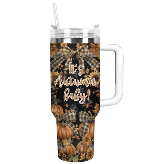 Shineful Tumbler It's Autumn Baby