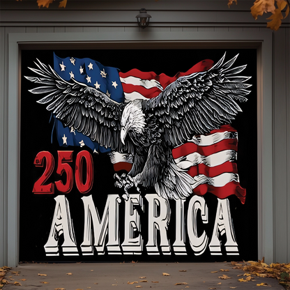 Shineful Garage Door Banner Decoration 250 Years Unbroken