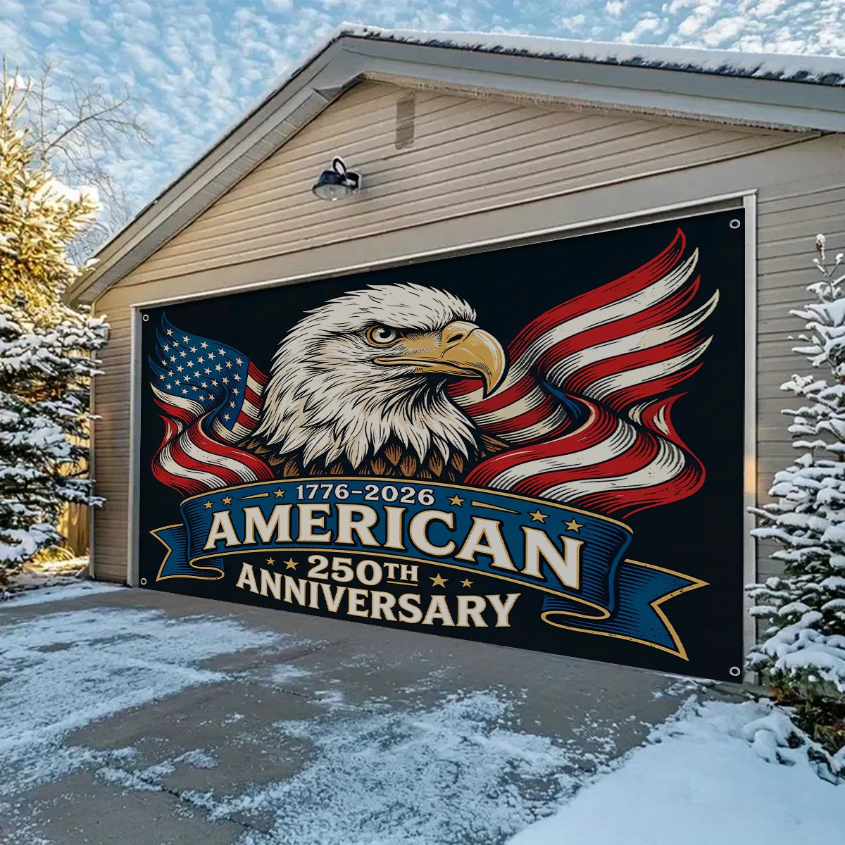 Shineful Garage Door Banner Decoration 250 Years of American's Power