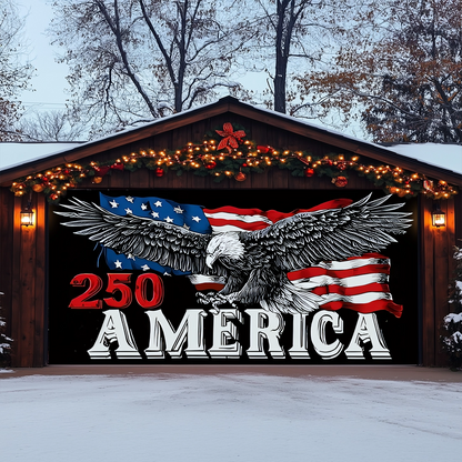 Shineful Garage Door Banner Decoration 250 Years Unbroken