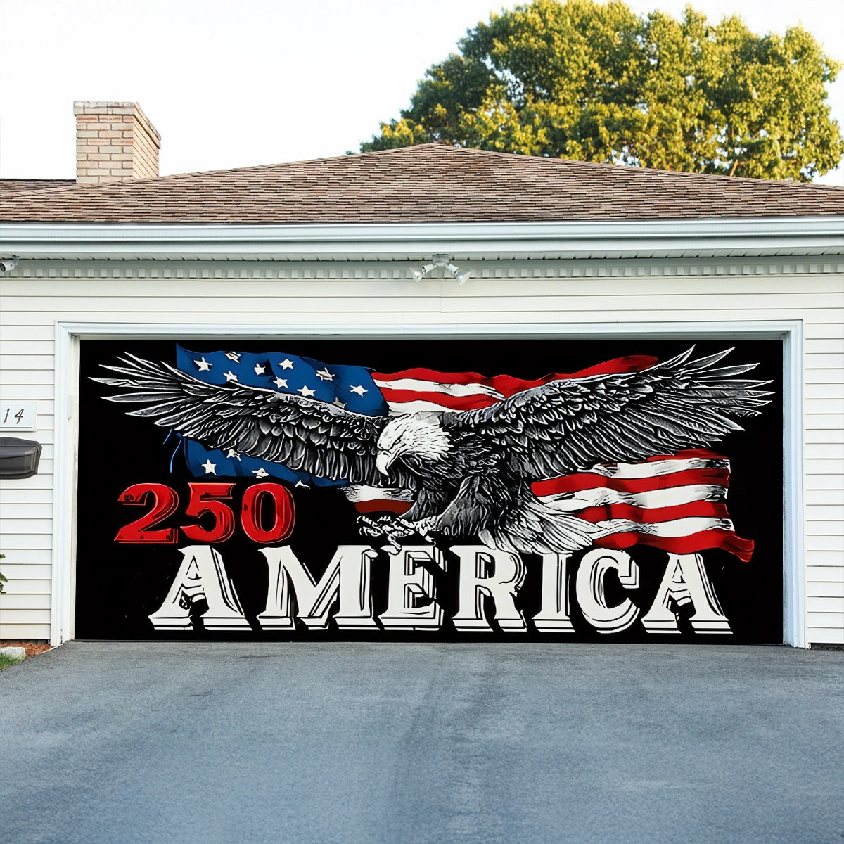Shineful Garage Door Banner Decoration 250 Years Unbroken