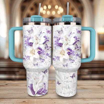 Shineful Glossy Tumbler For We Walk By Faith Not By Sight Christian