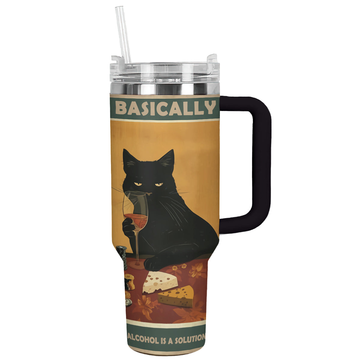 Shineful Tumbler Basically Alcohol Is A Solution