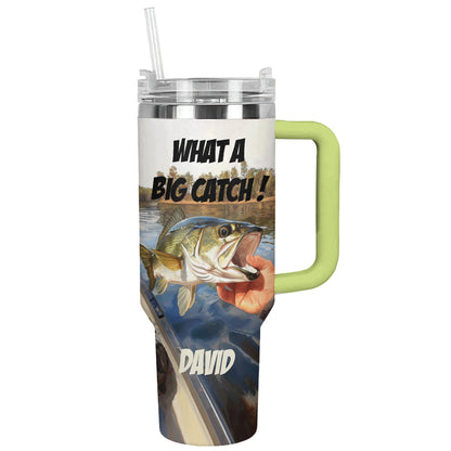 Shineful Tumbler Personalized What A Big Catch