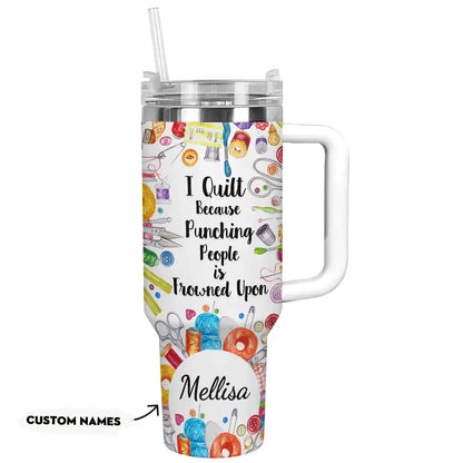 Shineful Tumbler Personalize Funny Quilt